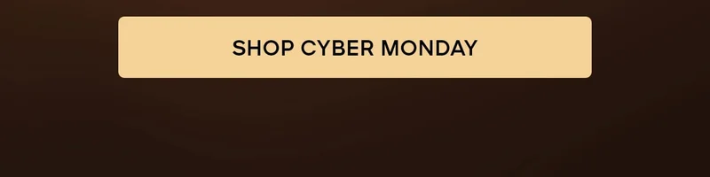 SHOP CYBER MONDAY