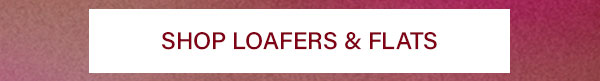 Loafers & Flats