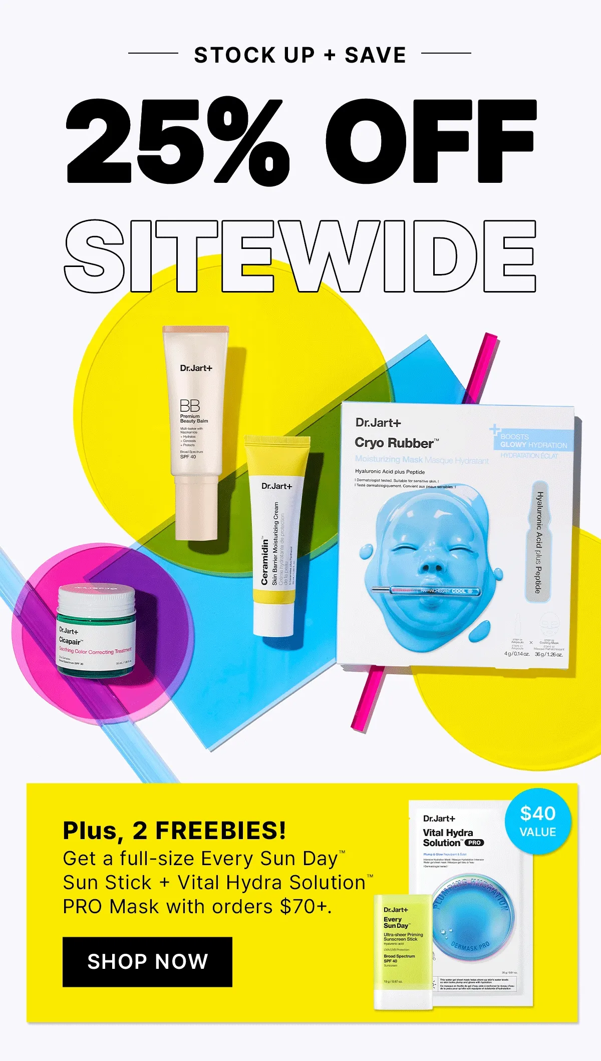 STOCK UP + SAVE 25% OFF SITEWIDE | Plus, 2 FREEBIES! Get a full-size Every Sun Day™ Sun Stick + Vital Hydra Solution™ PRO Masj with orders $70+. | SHOP NOW