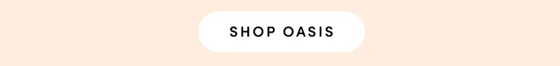 SHOP OASIS