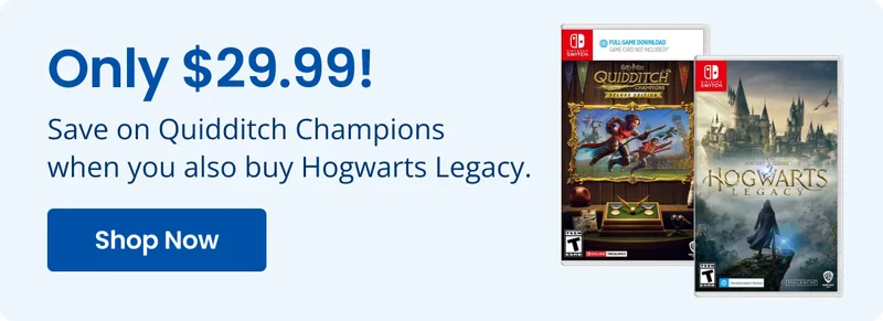 Only $29.99! Save on Quidditch Champions when you also buy Hogwarts Legacy. Shop Now