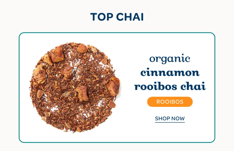 Organic Cinnamon Rooibos Chai - Shop now