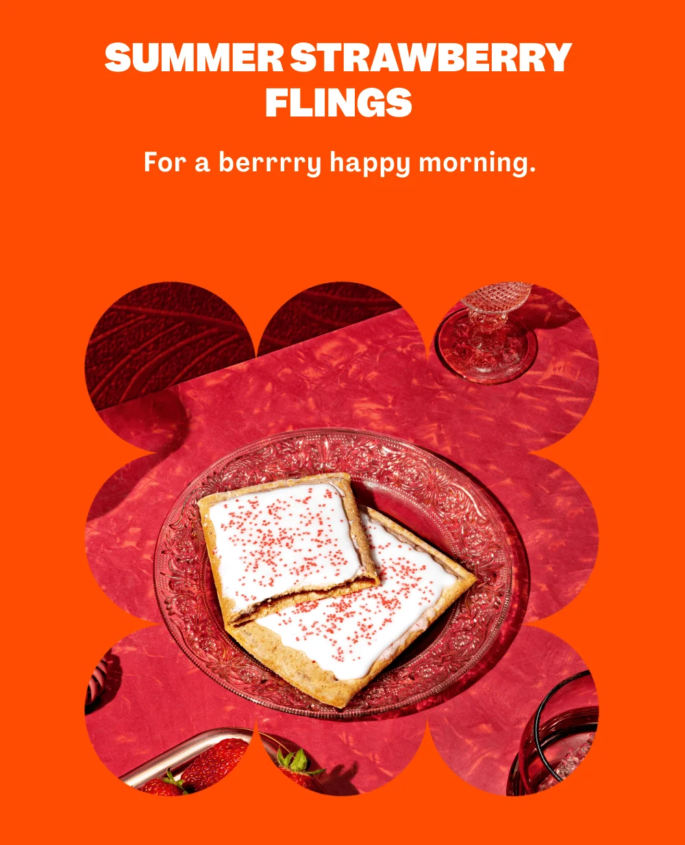 SUMMER STRAWBERRY FLINGS
