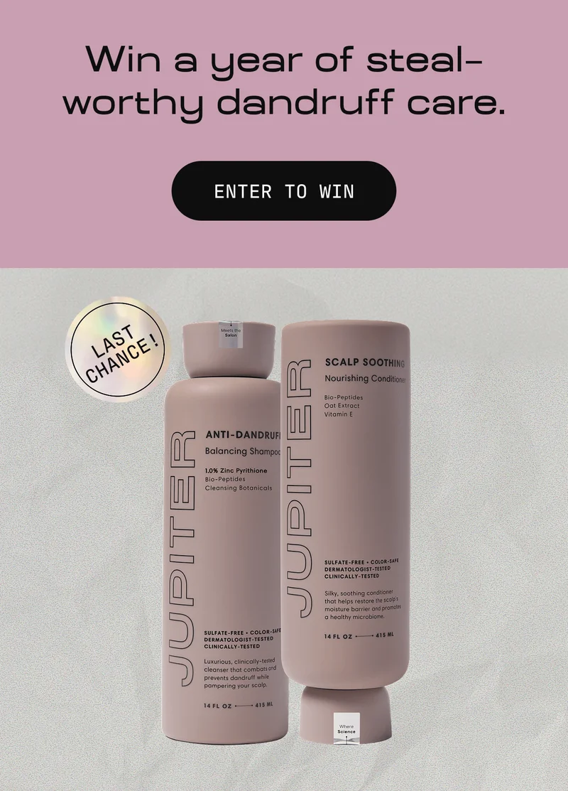 Win a year of steal– worthy dandruff care. | LAST CHANCE! | ENTER TO WIN