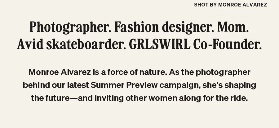Summer Preview | New Arrivals Shot by Monroe Alvarez