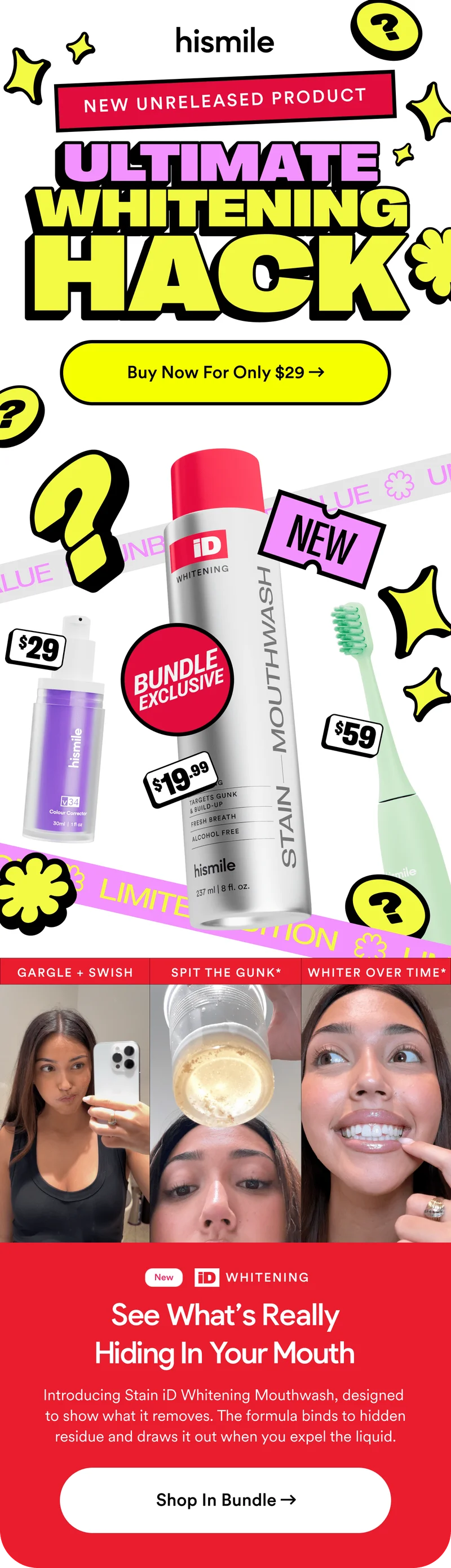 NEW UNRELEASED PRODUCT. ULTIMATE WHITENING HACK. Buy Now For Only $29. Bundle Exclusive. See What's Really Hiding In Your Mouth.