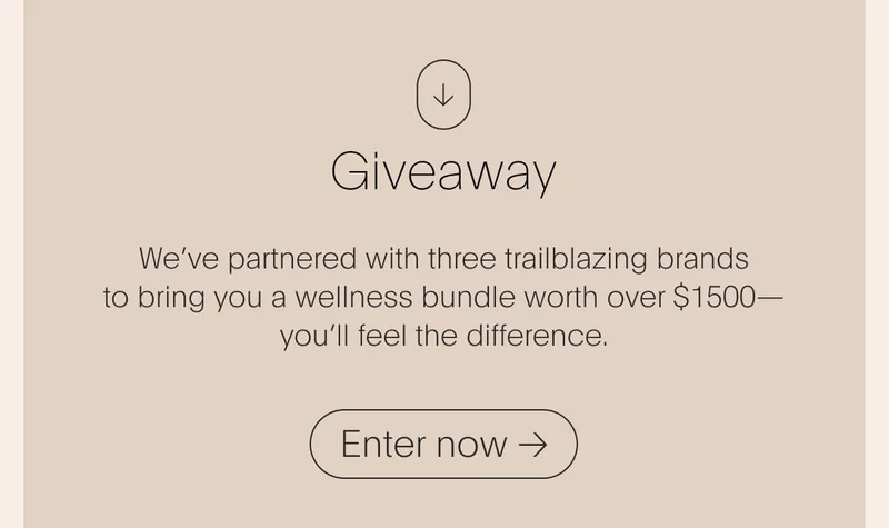 Giveaway - win a wellness bundle worth over $1500