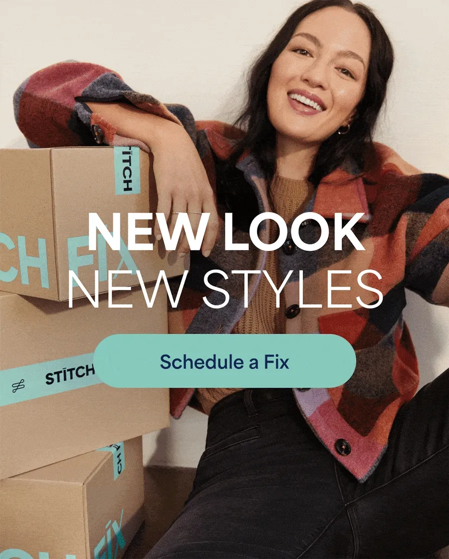 NEW LOOK, NEW&nbsp;STYLES. Schedule&nbsp;a&nbsp;Fix