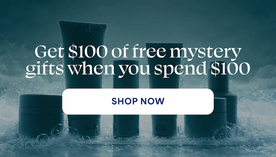 GET $100 OF FREE MYSTERY GIFTS WHEN YOU SPEND $100 -- SHOP NOW