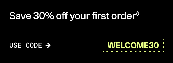 Refer & get rewarded. Give $30 off their first order. Get $30 off your next order. Refer a Friend.