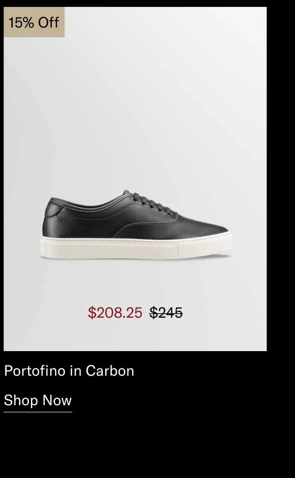 Portofino in Carbon 15% Off-Shop Now