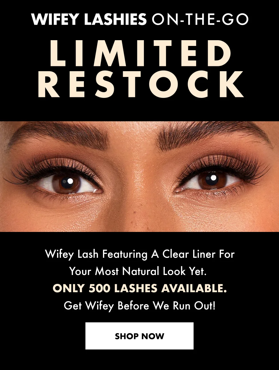 Wifey Lash featuring a clear liner for your most natural look yet.
