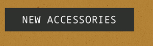 new accessories