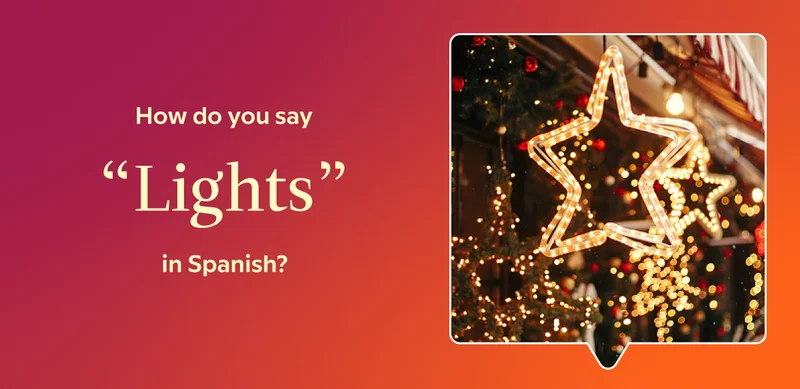 How do you say “lights” in...