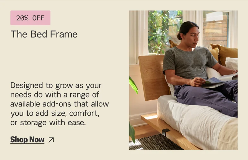 Save 20% on The Bed Frame