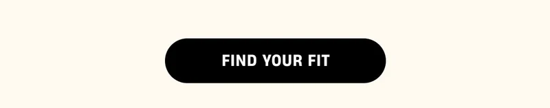 Find your Fit Find your Fit