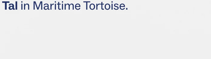 Tal in Maritime Tortoise