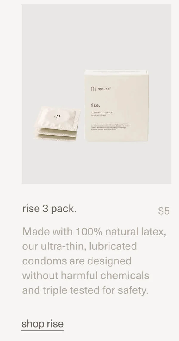 rise 3 pack. | $5 | Made with 100% natural latex, our ultra-thin, lubricated condoms are designed without harmful chemicals and triple tested for safety. | shop rise