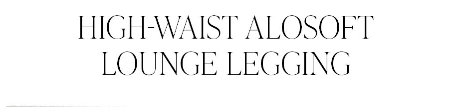 HIGH-WAIST ALOSOFT LOUNGE LEGGING