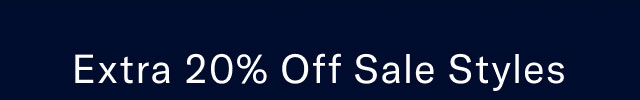 Extra 20% off sale styles