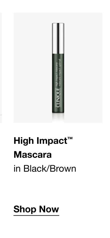 High Impact™ Mascara in Black/Brown Shop Now