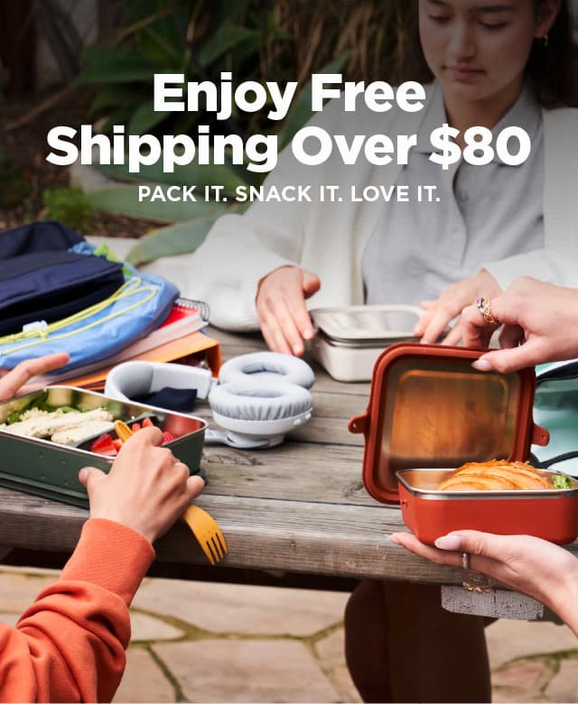 Free Shipping over $80. Lunch Boxes.