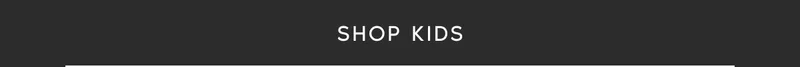 SHOP KIDS