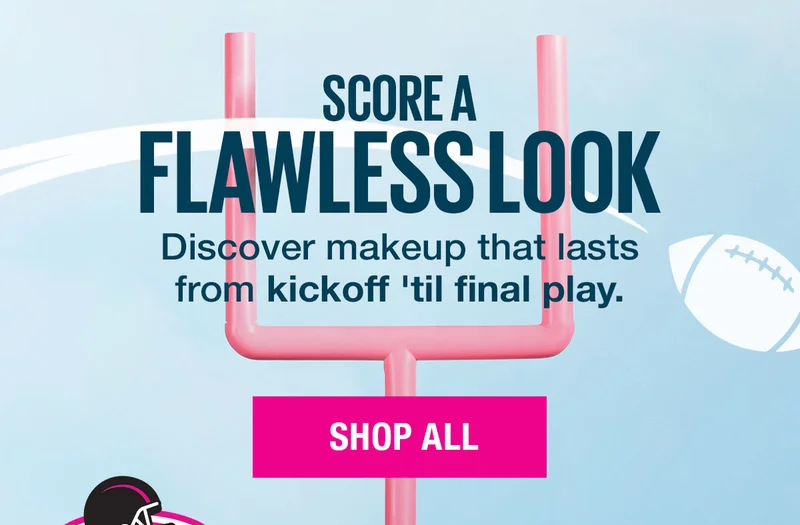 SCORE A FLAWLESS LOOK