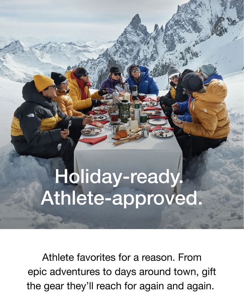 Holiday-ready. Athlete-approved. Athlete favorites for a reason. From epic adventures to days around town, gift the gear they'll reach for again and again.