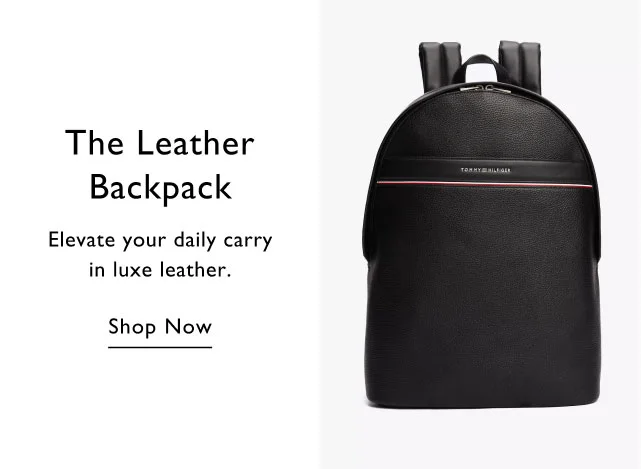 The leather backpack                                            Elevate your daily carry in luxer leather.                                            Shop now