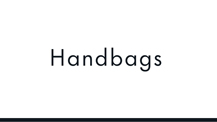 handbags