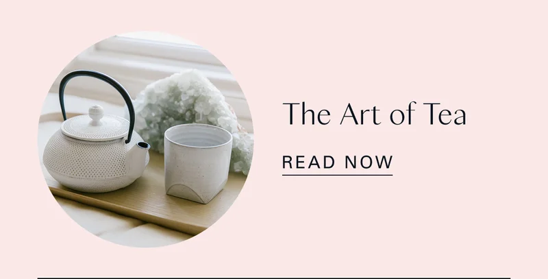 The Art of Tea