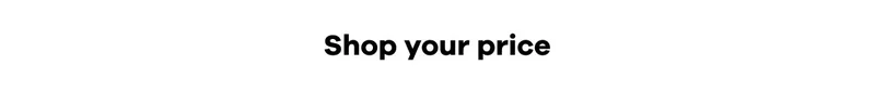 Shop your price