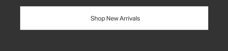 Shop New Arrivals