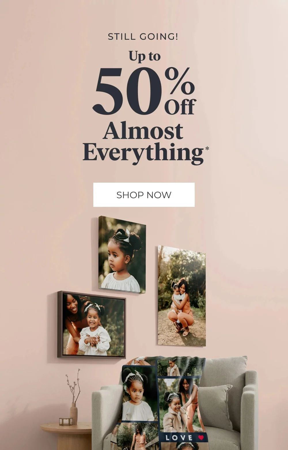 Up to 50% Off Almost Everything, Up to 50% Off Cards + Free Shipping on Cards, 50% Off Photo Book Pages, Covers & More, Prints for Pennies