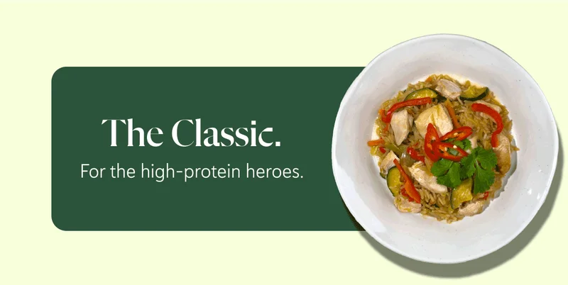The Classic. For the high-protein heroes.