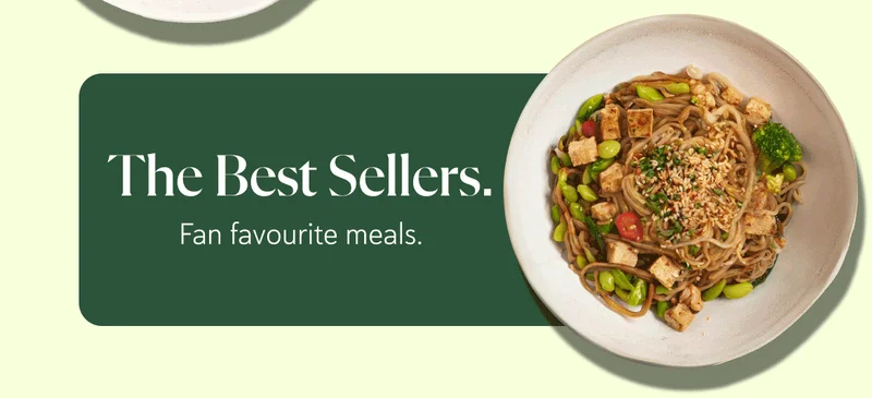 The Best Sellers. Fan favourite meals.