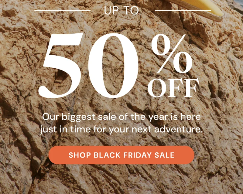 Our biggest sale of the year is here just in time for your next adventure.