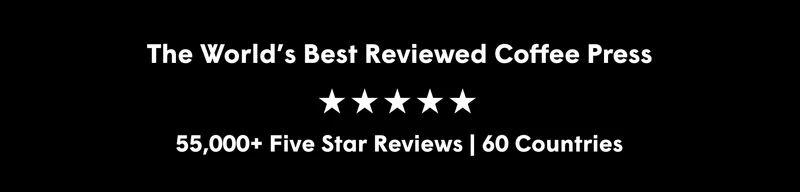 The World’s Best Reviewed Coffee Press 55,000+ Five Star Reviews | 60 Countries *Excludes AeroPress Premium Tritan™ is a trademark of Eastman Chemical Company