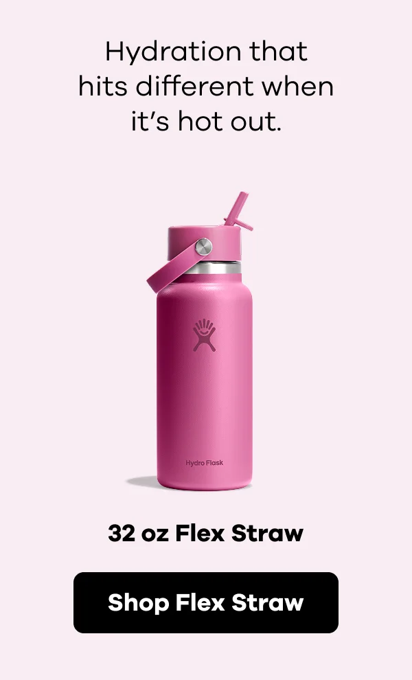 Hydration that hits different when it's hot out. 32 oz Flex Straw. | Shop Flex Straw