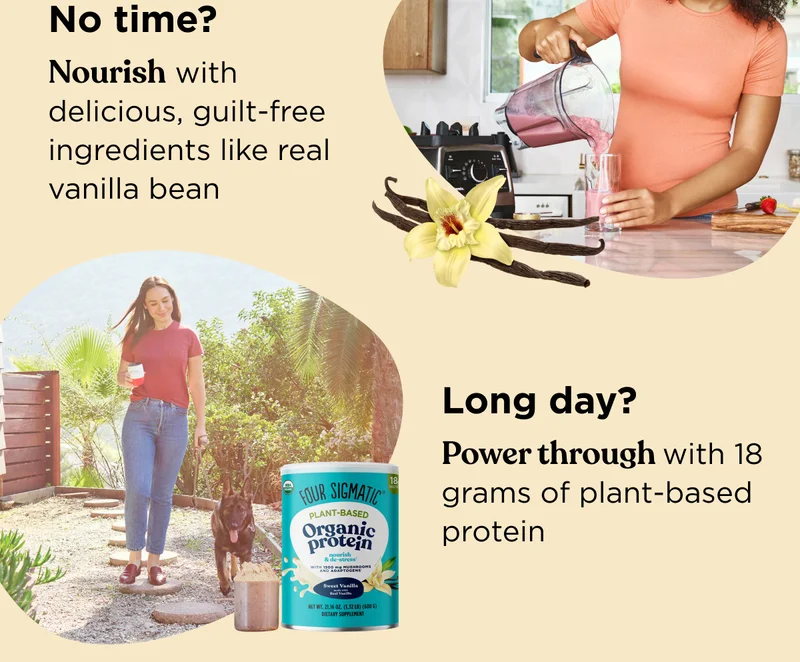 No time? Nourish with delicious, guilt-free ingredients like real vanilla bean - Long day? Power through with 18 grams of plant-based protein