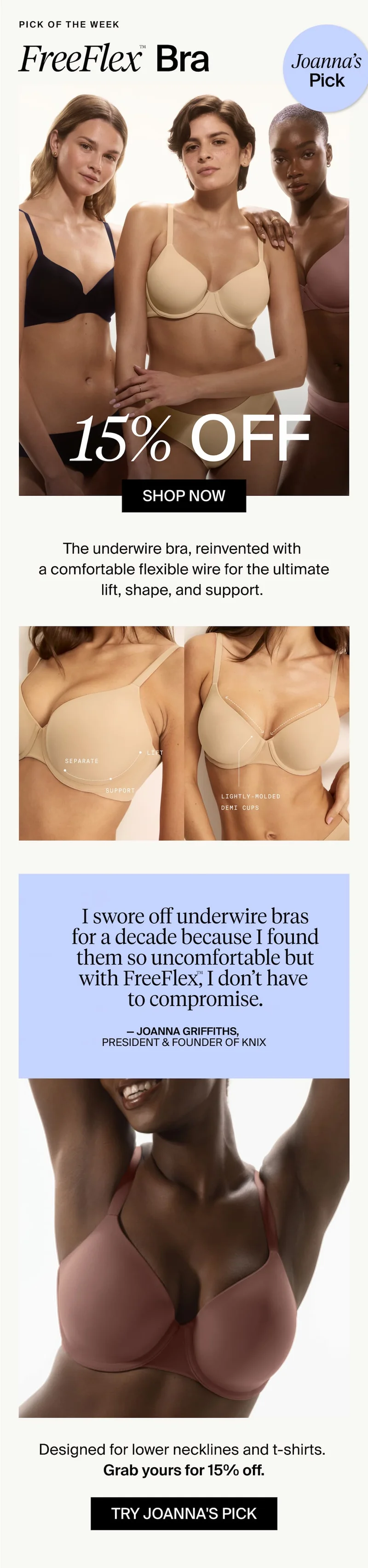 Joanna's Pick. FreeFlex Bra. 15% Off. SHOP NOW