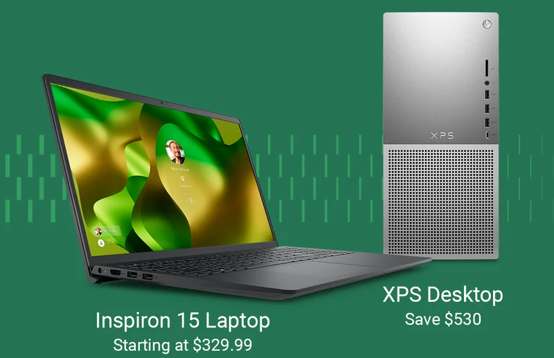 Inspiron 15 Laptop, Starting at $329.99 | XPS Desktop, Save $530
