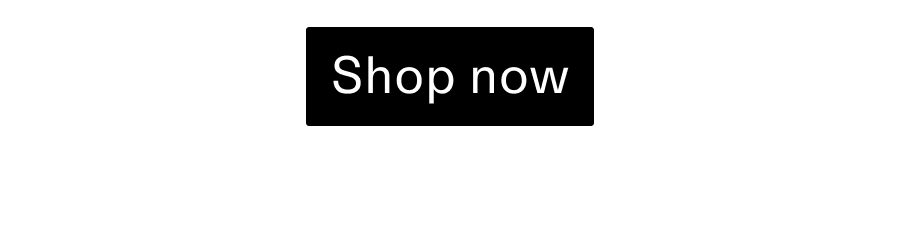 Shop Now CTA