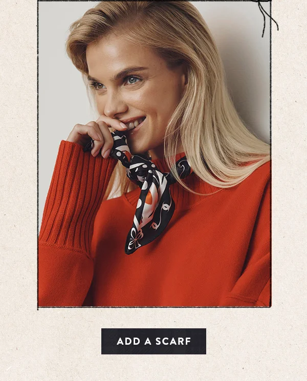 Add a scarf