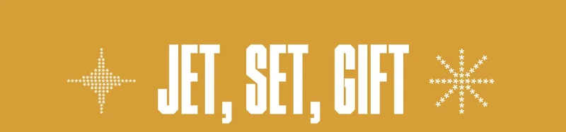 Jet, Set, Gift