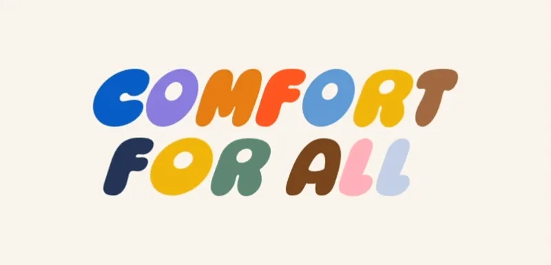 Comfort For All