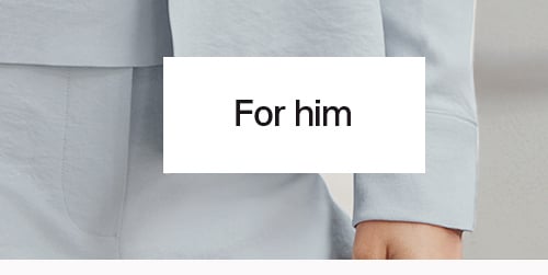 For him