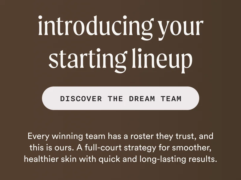 Introducing Your Starting Lineup - DISCOVER THE DREAM TEAM