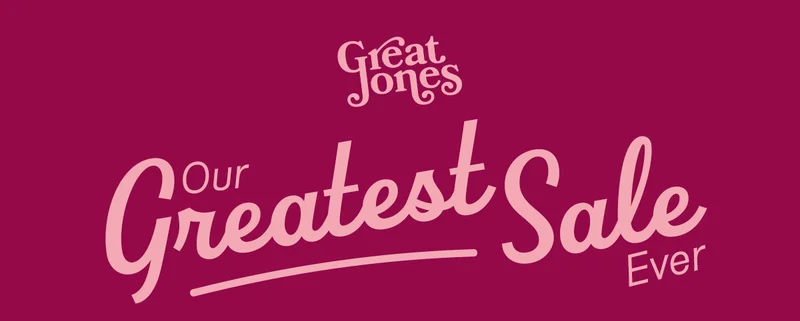 Our Greatest Sale Ever